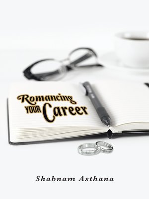 cover image of Romancing Your Career